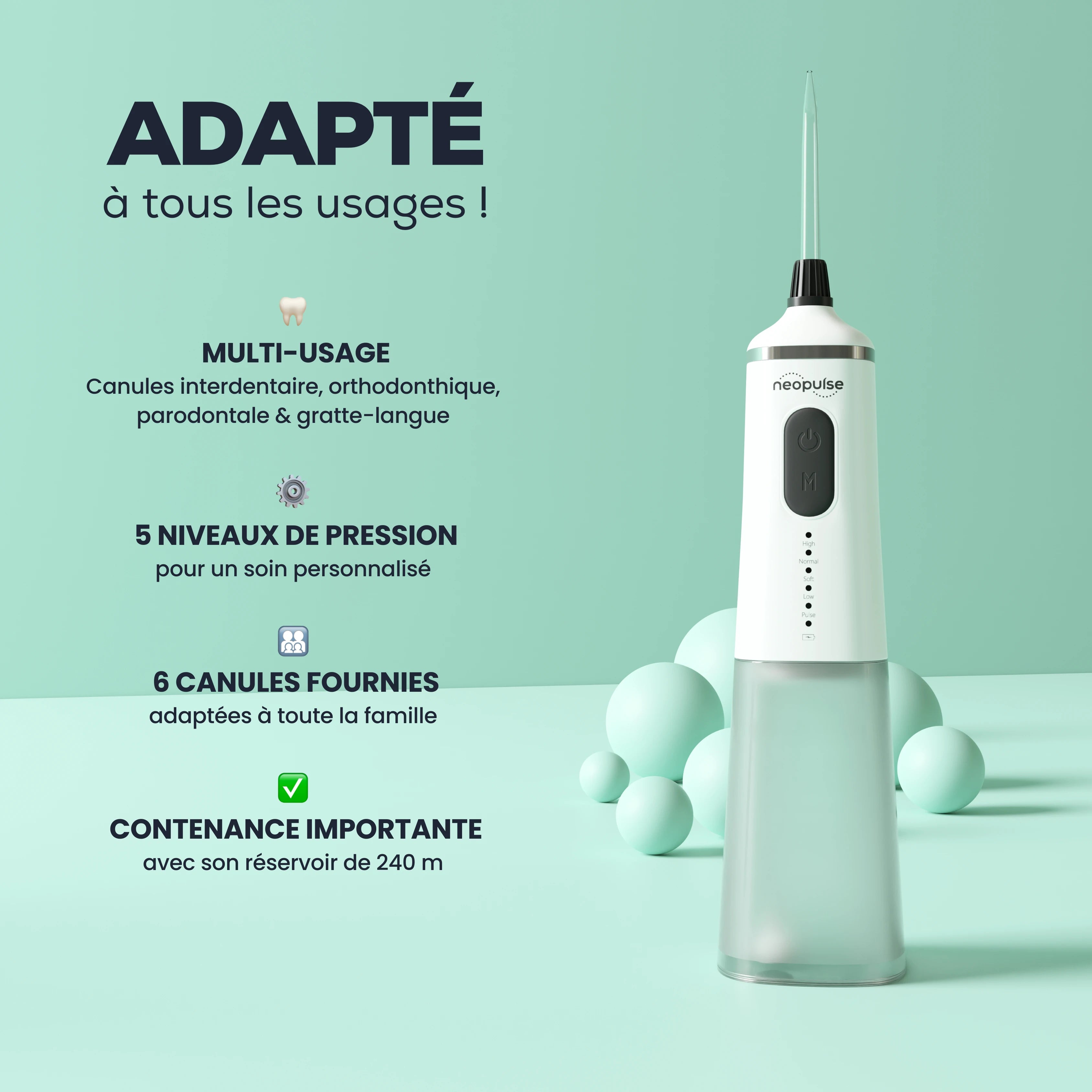 Le jet dentaire EASY de la marque NEOPULSE est adapté à toute la famille.